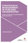 Strategisch management in publieke organisaties. - Nathalie Vallet - 9782509033871