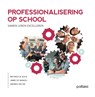 Professionalisering op school - Andries Valcke ; Jimmy De Wandel ; Wilfried De Rijck - 9782509034595