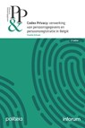Codex Privacy: verwerking van persoonsgegevens en persoonsregistratie in België - 2e editie - Frankie Schram - 9782509045775