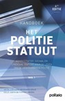 Het Politiestatuut (editie 6) - Leslie Bryssinck ; Sandra Tuypens ; Judith Colle ; Stéphanie Hayen - 9782509045843