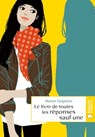 Le livre de toutes les réponses sauf une - Manon Fargetton - 9782700251173
