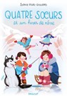 Quatre soeurs et un hiver de rêve - Sophie Rigal-Goulard - 9782700261066