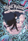 Fingus Malister, Feux follets, mandragore et cadavre frais - Ariel Holzl - 9782700262711