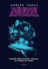 Règne animal - Adrien Tomas - 9782700264760