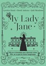 My lady Jane - Cynthia Hand ; Brodi Ashton ; Jodi Meadows - 9782700281132