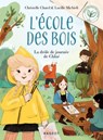 Ecole des bois - Tome 4, La drôle de journée de Chloé - Christelle Chatel - 9782700282337