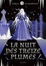 La nuit des treize plumes - Isabelle Pandazopoulos - 9782700282702