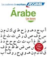Arabe Las bases - Assimil - 9782700506945