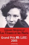 Les Vivants et les Morts - Prix RTL/LIRE 2005 - Gérard Mordillat - 9782702145517