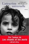 L'Attraction universelle - Gérard Mordillat - 9782702147405