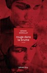 Rouge dans la brume - Gérard Mordillat - 9782702149768