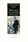 Mémoires d'un homme singulier - Emmanuel Bove - 9782702150917