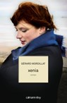 Xenia - Gérard Mordillat - 9782702154274