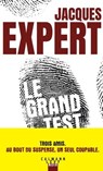 Le Grand Test - Jacques Expert - 9782702185520