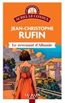 Le Revenant d'Albanie - Jean-Christophe Rufin - 9782702186589
