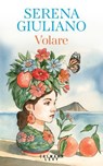 Volare - Serena Giuliano - 9782702194942