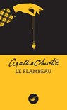 Le Flambeau (Nouvelle traduction révisée) - Agatha Christie - 9782702444887