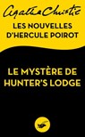 Le Mystère de Hunter's Lodge - Agatha Christie - 9782702447222