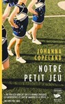 Notre petit jeu - Johanna Copeland - 9782702452042