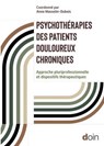 Psychothérapies des patients douloureux chroniques - Anne Masselin-Dubois ; Collectif - 9782704017720