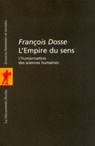 L'empire des sens - François Dosse - 9782707172426