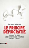 Le principe démocratie - Albert Ogien ; Sandra Laugier - 9782707183163