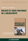 Chapitre État du monde 2015. Milices et sous-traitance de l'(in)sécurité - Marielle Debos - 9782707185266