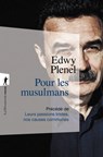Pour les musulmans - Edwy Plenel - 9782707190253
