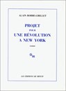 Projet Pour Une Revolution a New York - Robbe-Grillet - 9782707303516