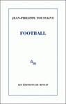 Football - TOUSSAINT,  Jean-Philippe - 9782707328984