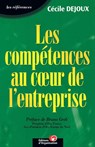 Les competences au coeur de l'entreprise - Cecile Dejoux - 9782708125865
