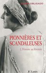 Pionnières et scandaleuses - Clara Obligado - 9782709643047