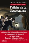 L'affaire de la Soubeyranne - Jean Contrucci - 9782709649001