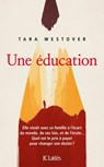 Une éducation - Tara Westover - 9782709659888