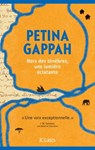 Hors des ténèbres, une lumière éclatante - Petina Gappah - 9782709663700
