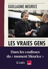 Les vraies gens - Guillaume Meurice - 9782709669818