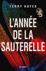 L'année de la sauterelle - Terry Hayes - 9782709672375