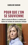 Pour que l'on se souvienne - Caroline Darian - 9782709675918