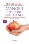 Manger en pleine conscience - Jan Chozen-Bays - 9782711200559