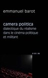 FRE-CAMERA POLITICA - BAROT,  Emmannuel - 9782711622184