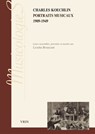 Portraits Musicaux: 1909-1949 - Charles Koechlin - 9782711631438