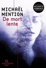 De mort lente - Michaël Mention - 9782714403759