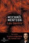 Les Gentils - Michaël Mention - 9782714499417