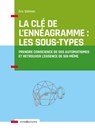 La Clé de l'Ennéagramme : les Sous-types - 3e éd. - Eric Salmon - 9782729621490