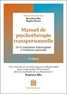 Manuel de psychothérapie transpersonnelle - 2e éd. - Bernadette Blin ; Brigitte Chavas - 9782729624736