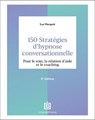 150 stratégies d'hypnose conversationnelle - 2e éd. - Luc Vacquié - 9782729625252