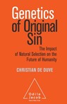Genetics of Original Sin - Christian de Duve - 9782738147523