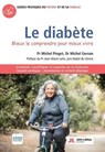 Le diabète - Michel Pinget ; Michel Gerson ; Jean-Marie Lehn - 9782742017003