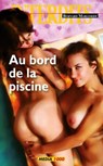 Au bord de la piscine - Bernard Margeride - 9782744829260