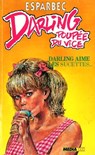 Darling aime les sucettes - Esparbec - 9782744829628
